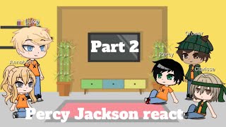 Past Pjo react to Percy Jackson Part 2 [upl. by Cianca784]