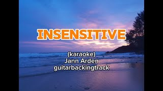 INSENSITIVE karaoke with chords guitarbackingtrack [upl. by Yelsnik]