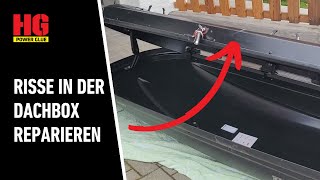 Riss oder Sprung in der Dachbox schnell amp einfach reparieren  so gehts [upl. by Zosima656]