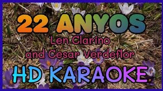 22 ANYOS Paalam nalang sa inyo KARAOKE BYLEN CLARINO amp CESAR VERDEFLOR HD KARAOKE NVZ KARAOKE [upl. by Mosora]