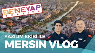 DENEYAP TÜRKİYE İLE MERSİNDE EFSANE TATİL VLOG [upl. by Annayehc]