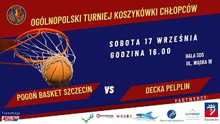 U15M Pogoń Basket Szczecin  Decka Pelplin [upl. by Nahgiem208]