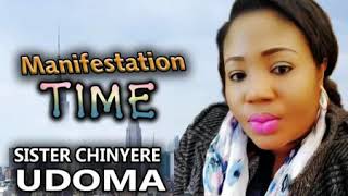 Manifestation Time by Chinyere Udoma [upl. by Nawk]