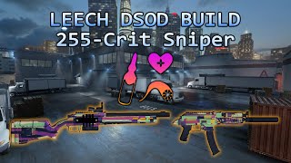 Strongest Leech Build The Ukrainian Prisoner DSOD No Downs  Leech 255Crit Sniper [upl. by Prospero]