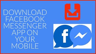 How to Download Facebook Messenger App [upl. by Nnyloj]