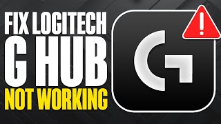 How To Fix Logitech G Hub Not Working [upl. by Sardse]