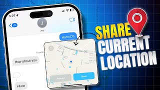 How to Share Your Current Location Easily on iMessage  Share Location by Google And Apple Map [upl. by Filmore]