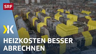 Steigende Heizkosten Individuelle Abrechnung hilft beim Sparen  Reportage 2022  Kassensturz  SRF [upl. by Adlaremse131]