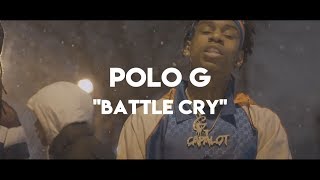 Polo G  Battle Cry Official Lyrics [upl. by Norene678]