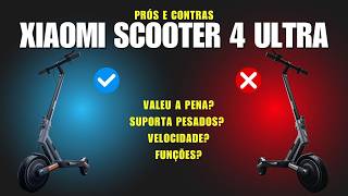 Opinião sobre a Xiaomi Electric Scooter 4 Ultra Suporta Peso além do Limite [upl. by Toh338]