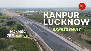 Lucknow Kanpur Expressway  75 Completed  National Expressway 6  Package 2 Update  theupindex [upl. by Latsirhc]