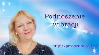 Podnoszenie wibracji [upl. by Lativa860]