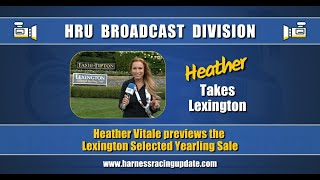 2021  HRU at The Lexington Sale  Preview [upl. by Alvinia]