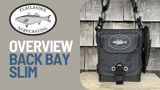 Flatlander Surfcasting Overview Back Bay Slim Bag [upl. by Ludly]