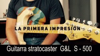 Guitarra GampL S500 mi primera impresión [upl. by Trbor]