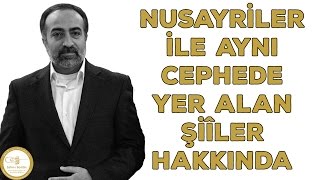 Ebubekir Sifil  Nusayriler ile Aynı Cephede Yer Alan Şiîler Hakkında [upl. by Otrebtuc690]