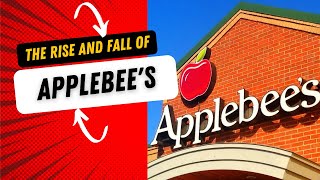 The Untold Story of Applebees From Rise to Fall [upl. by Sidnal]