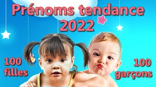 Les prénoms tendance 2022 100 prénoms filles et 100 prénoms garçons lequel préférezvous [upl. by Ahseyt]