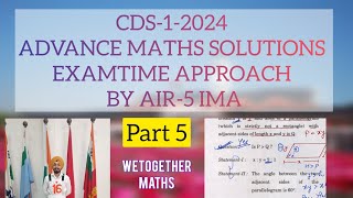 CDS12024 MATHS SOLUTIONS DATA SUFFICIENCY BY AIR5 IMA  EXAMTIME APPROCH [upl. by Notsahc]