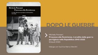 Processo alla Resistenza Leredità della guerra partigiana nella Repubblica 19452022 [upl. by Val]