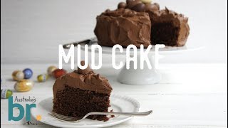 How To Make The Easiest Mud Cake  Australias Best Recipes [upl. by Lanta]