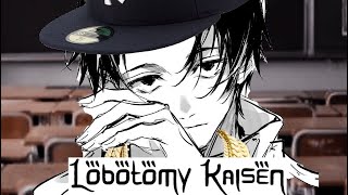 Lobotomy Kaisen Episodede 1  Mewing🤫🧏‍♂️ [upl. by Bennett727]