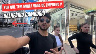 EMPREGOS SOBRANDO EM BALNEÁRIO CAMBORIÚ [upl. by Nah]