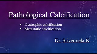 Pathological Calcification  Dystrophic calcification and Metastatic calcification [upl. by Ylebmik408]