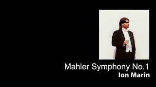 Mahler  Symphony No1  Ion Marin [upl. by Nelloc]