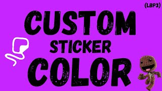 How to get your own custom sticker color in LBP3 [upl. by Athalie]