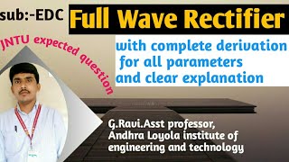 FULL WAVE RECTIFIER  DERIVATION FOR ALL PARAMETERS [upl. by Zolnay]