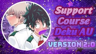 Support Course Deku AU Version 20  BkDk  Part 3 [upl. by Novyart]