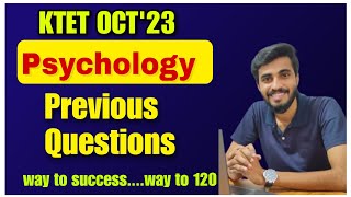 KTET OCTOBER 23IMPORTANT PSYCHOLOGY PREVIOUS QUESTIONS DISCUSSION NEW LEVEL QUESTION PATTERN [upl. by Odetta951]