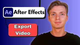 How To Export Video In After Effects [upl. by Molli695]