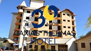 Caxias Thermas Hotel  Piratuba [upl. by Humo]