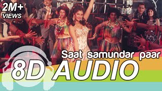 Saath Samundar paar  8D Audio Song  Vishwatma HQ 🎧 [upl. by Anined]