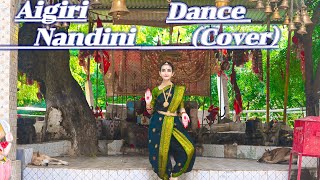 Aigiri Nandini  Dance Cover By Samriddhi Dwivedi [upl. by Na299]