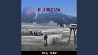 HILANG RASA [upl. by Nilreb]