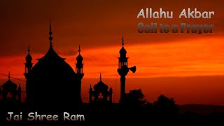 Allahu Akbar Song I Adhan Islamic Call to Prayer I Muslims Religion Music I Jai Ram Meaning amp Lyrics [upl. by Oznarol]