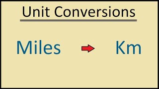 How to Convert 1 Mile to Kilometers [upl. by Hedgcock]