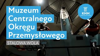 Muzeum Centralnego Okręgu Przemysłowego Stalowa Wola [upl. by Eidarb862]