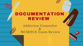 Ace the Addiction Counselor Exam With These Documentation Techniques [upl. by Yllac]