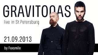 Gravitonas live in St Petersburg 2013 [upl. by Asir]