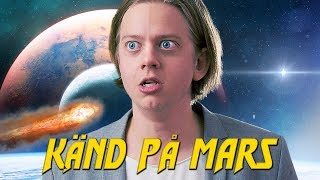 KÄND PÅ MARS [upl. by Dachia]