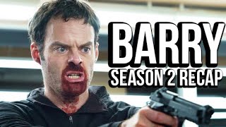 BARRY Season 2 Recap  Must Watch Before Season 3  HBO Series Explained [upl. by Odel]