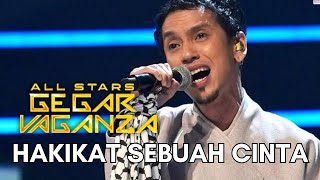 NAQIU  HAKIKAT SEBUAH CINTA ALL STARS GEGAR VAGANZA [upl. by Muller]