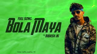 Bola Maya  Bibash JK  Jkisvibe  Full Song [upl. by Dimond]