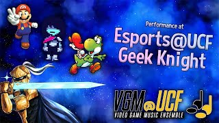 Video Game Music Ensemble UCF  EsportsUCF Geek Knight Performance  Tuesday January 30th 530 PM [upl. by Anne-Corinne]