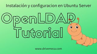 OpenLDAP Tutorial  Instalación y configuracion en Ubuntu Server [upl. by Thar]