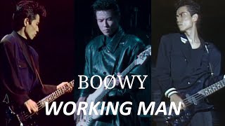 BOØWY  WORKING MAN [upl. by Yanrahc192]